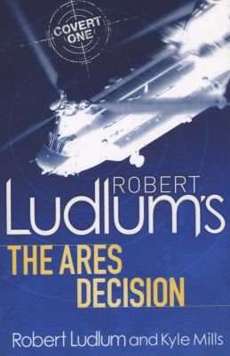 Robert Ludlum's The Ares Decision (Paperback)