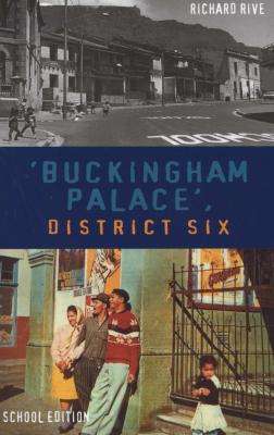 'Buckingham Palace', District Six - School Edition (Paperback)