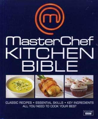 MasterChef Kitchen Bible (Hardcover)