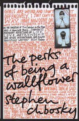 The Perks of Being a Wallflower (Paperback)