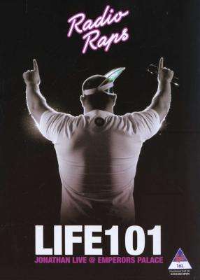 Radio Raps: Life 101 - Jonathan Live At Emperor's Palace (DVD)