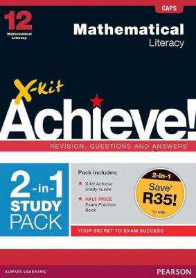 X-kit Achieve: Mathematical Literacy - Grade 12 (2-in-1 pack) CAPS (Paperback)
