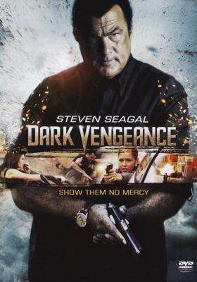 True Justice - Dark Vengeance (DVD)