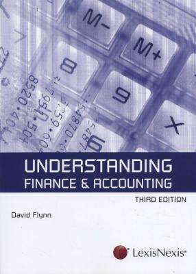 Understanding Finance & Accounting  (Paperback, 3rd Edition)