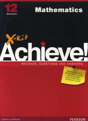 X-kit Achieve! Mathematics - Grade 12 (Paperback)