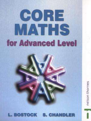 Core Maths for Advanced Level (Paperback, 3rd revised export ed)
