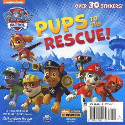 Pups to the Rescue! (Paw Patrol) (Paperback)