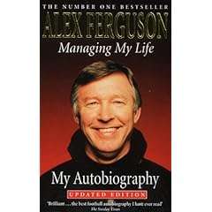 Alex Ferguson: Managing My Life