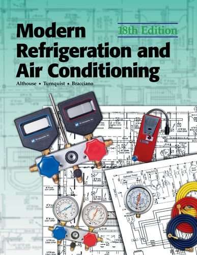 Modern Refrigeration and Air Conditioning (Modern Refridgeration and Air Conditioning)