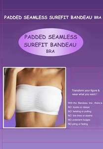PADDED SEAMLESS SUREFIT BANDEAU BRA