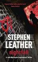 Nightfall (Jack Nightingale #1) by Stephen Leather - Paperback First Edition 2010