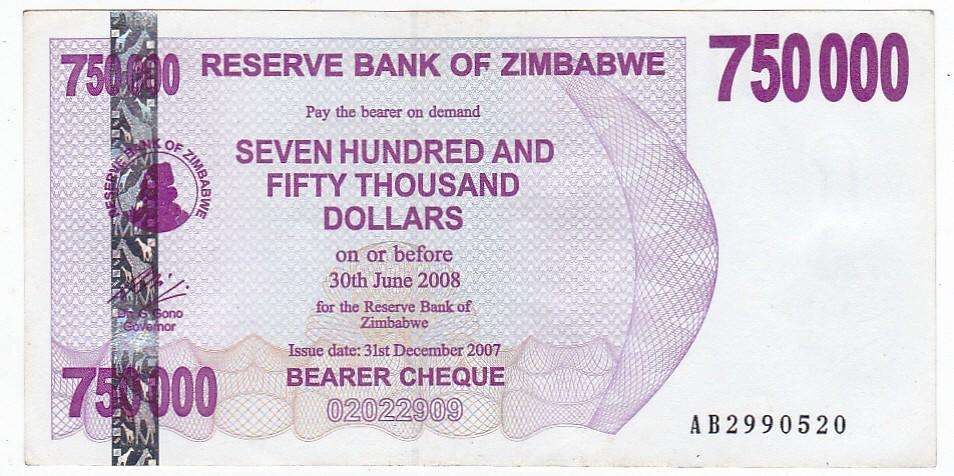 ZIMBABWE 750 000 DOLLARS BEARER CHEQUE 2008 HIGH GRADE