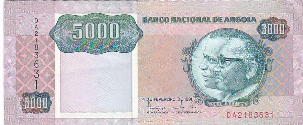ANGOLA 5000 KWANZAS 1991 HIGH GRADE VG = $2.25 VF = $15