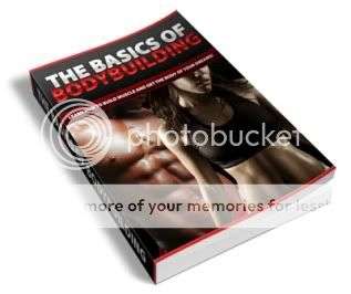 The Basics of Bodybuilding - Ebook (Free download)