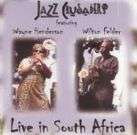 Jazz Crusaders - Live In Soulth Africa (CD)