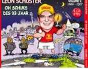 Leon Schuster - Oh Schucks Dis 33 Jaar Vol. 2 (6 CD Set)