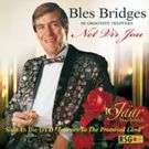 Bles Bridges - Se Grootsts Treffers :Net Vir Jou (Double CD/DVD Combo)