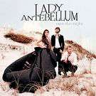 Lady Antebellum - Own the Night (CD)