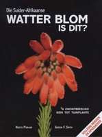Die Suider-Afrikaanse Watter Blom is Dit? (Afrikaans, Hardcover) - Kristo Pienaar (Author), Gideon F