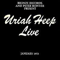 Uriah Heep Live January 1973