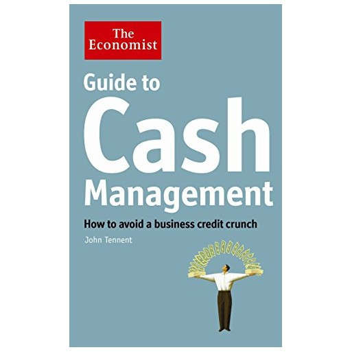 The Economist Guide to Cash Management