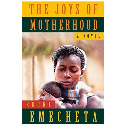 The Joys of Motherhood