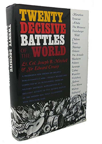 Twenty Decisive Battles of the World