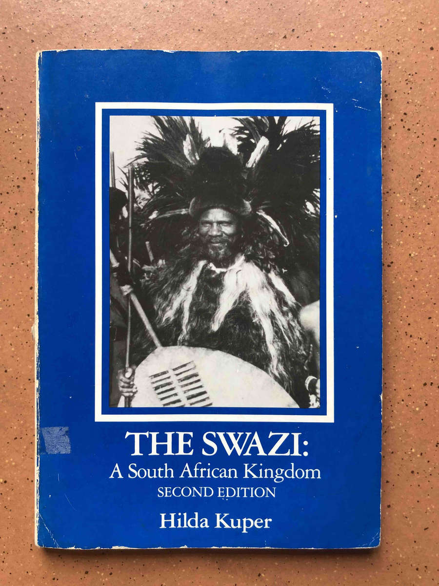 The Swazi: A South African Kingdom