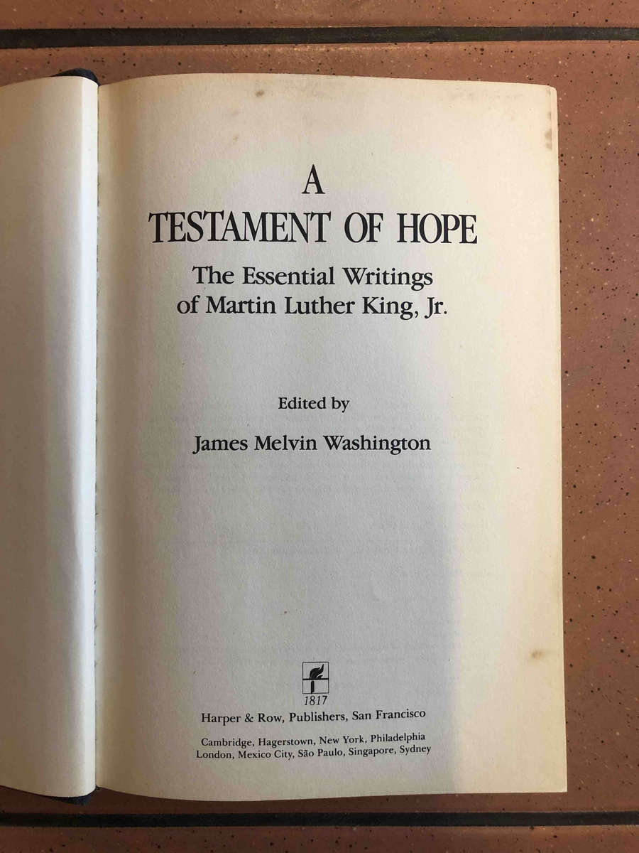 A Testament of Hope: The Essential Writings and Speeches