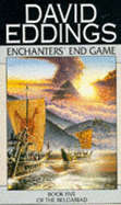 Enchanters' End Game (Belgariad)