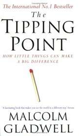 The Tipping Point: How Little Things can make a Big Difference