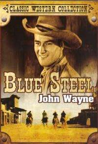 Blue Steel (John Wayne) (DVD)
