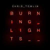 Chris Tomlin: Burning lights (CD)