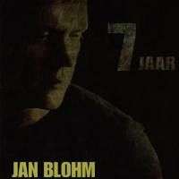 Jan Blohm: 7 Jaar (CD)