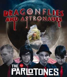 Parlotones, The: Dragonflies and Astronauts (CD + DVD)
