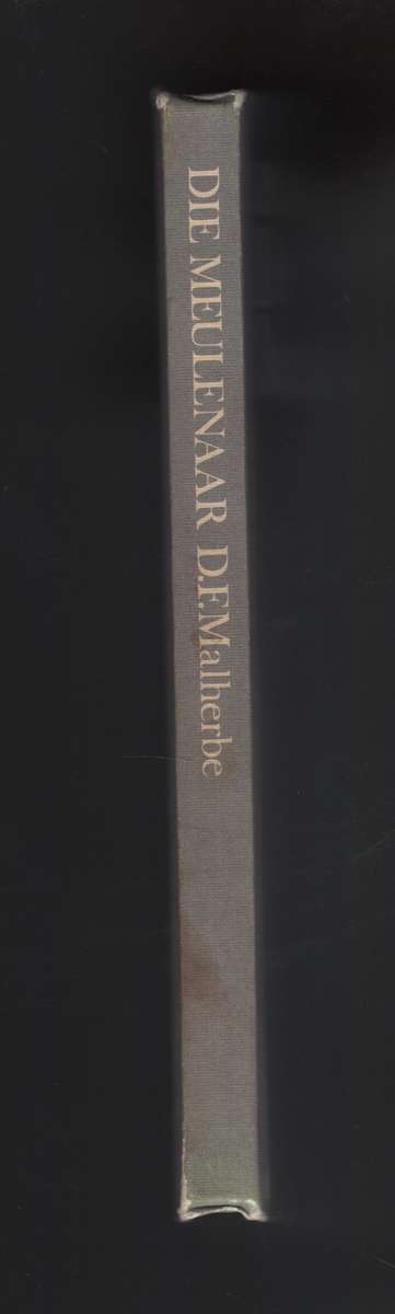 Die Meulenaar - Malherbe, D. F.