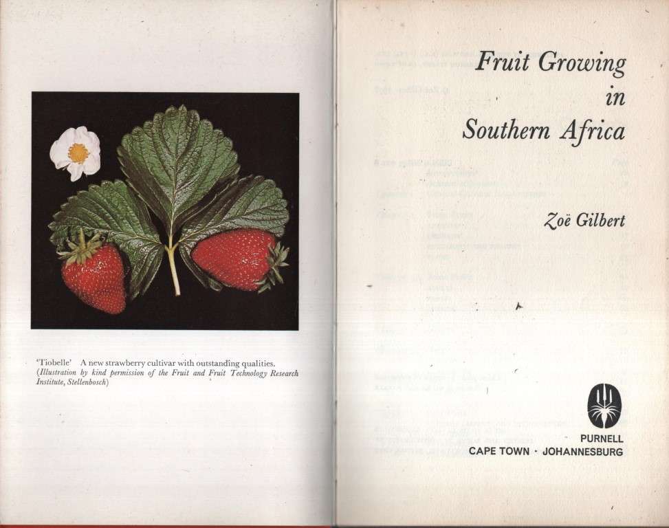 Fruit Growing in Southern Africa - Gilbert, Zoe