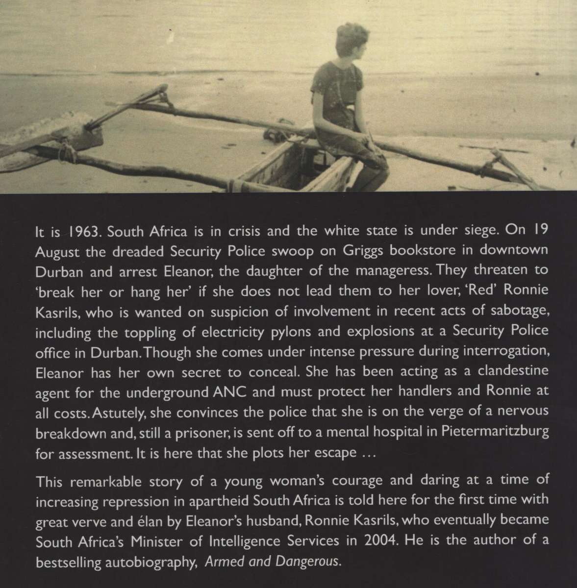 The unlikely secret agent - Ronnie Kasrils