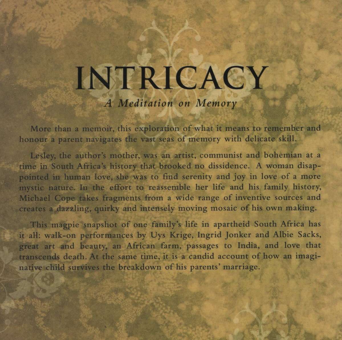 Intricacy: A Meditation on Memory - Cope, Michael