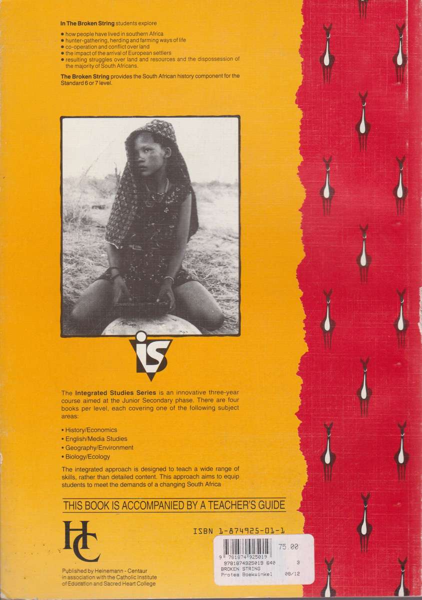 The Broken String. An Integrated Approach to Southern African Histor - Potenza, Emilia