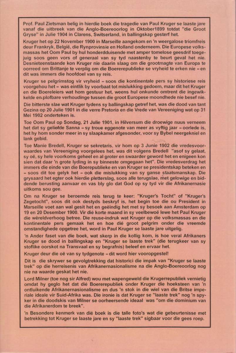 Paul Kruger se Laaste Jare 1899-1904 - Zietsman, Paul