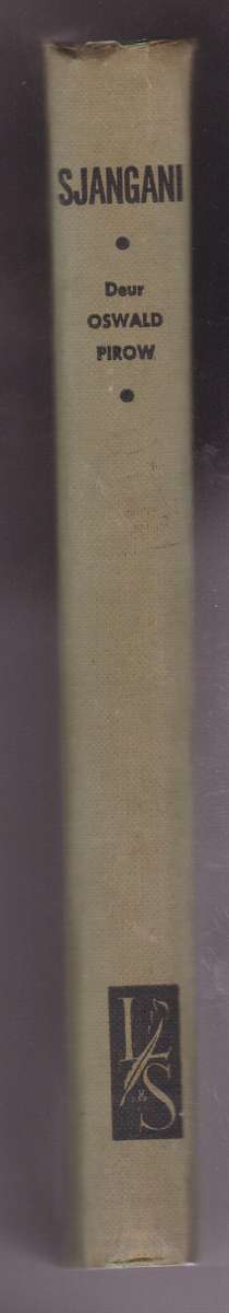 Sjangani - Pirow, Oswald