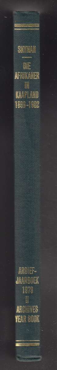 Argief-Jaarboek vir Suid-Afrikaanse Geskiedenis 1979 Deel 2 / Archiv - Snyman, J. H.