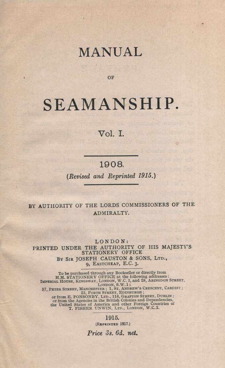 Manual of Seamanship, Volume 1 - Anon