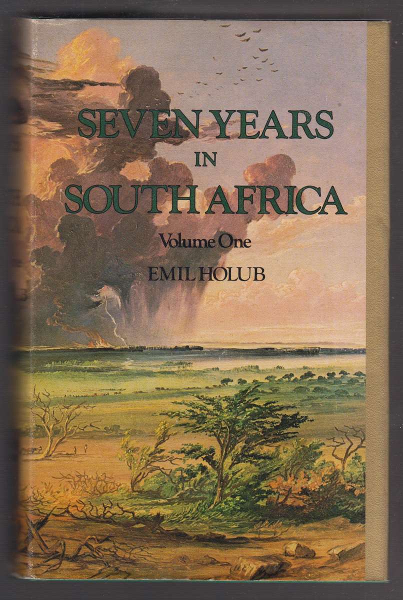 Seven Years in South Africa. Travels, Researches, and Hunting Advent - Holub, Emil