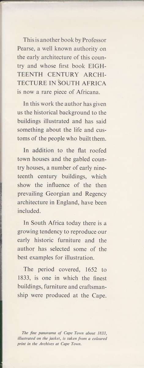 The Cape of Good Hope 1652-1833. An account of its buildings and the - Pearse, G. E.