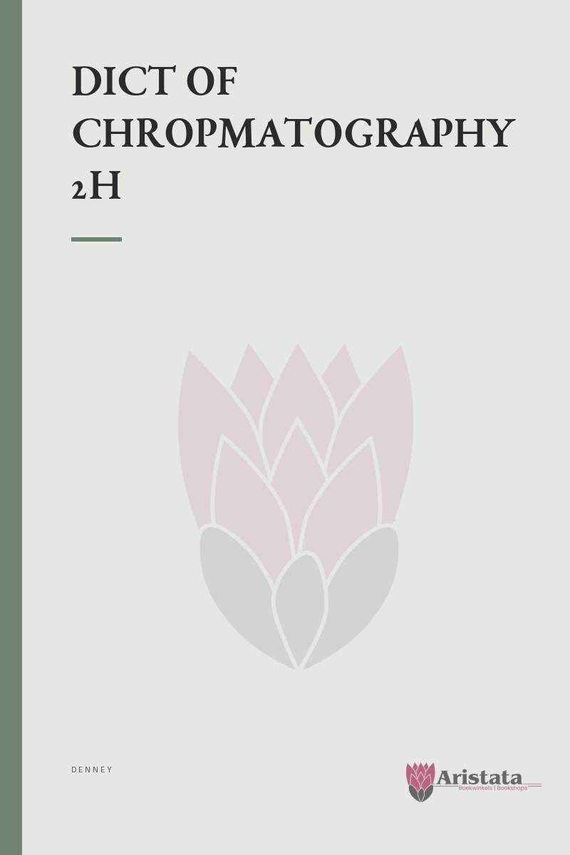 DICT OF CHROPMATOGRAPHY 2H SECONDHAND - DENNEY