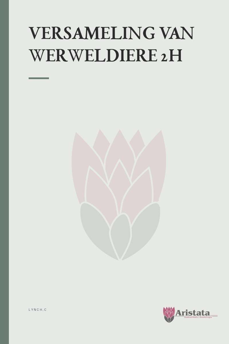 VERSAMELING VAN WERWELDIERE 2H SECONDHAND - LYNCH,C