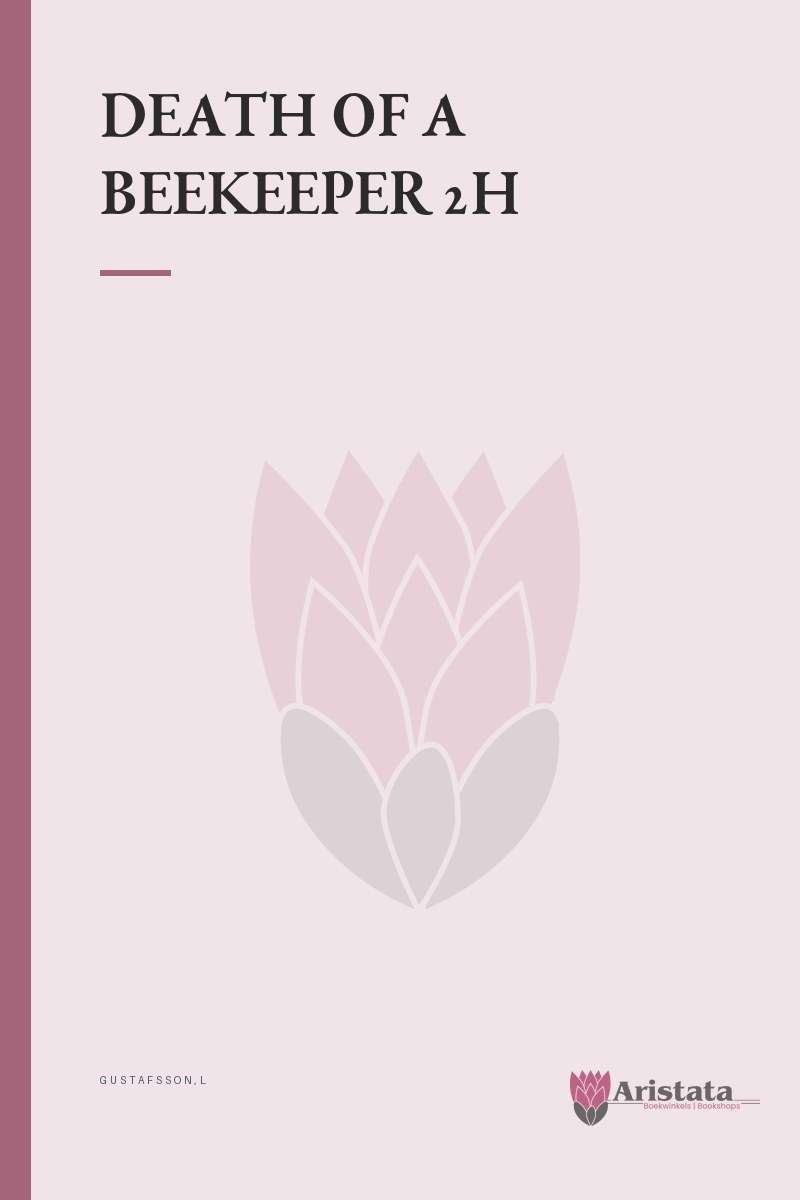 DEATH OF A BEEKEEPER 2H SECONDHAND - GUSTAFSSON,L