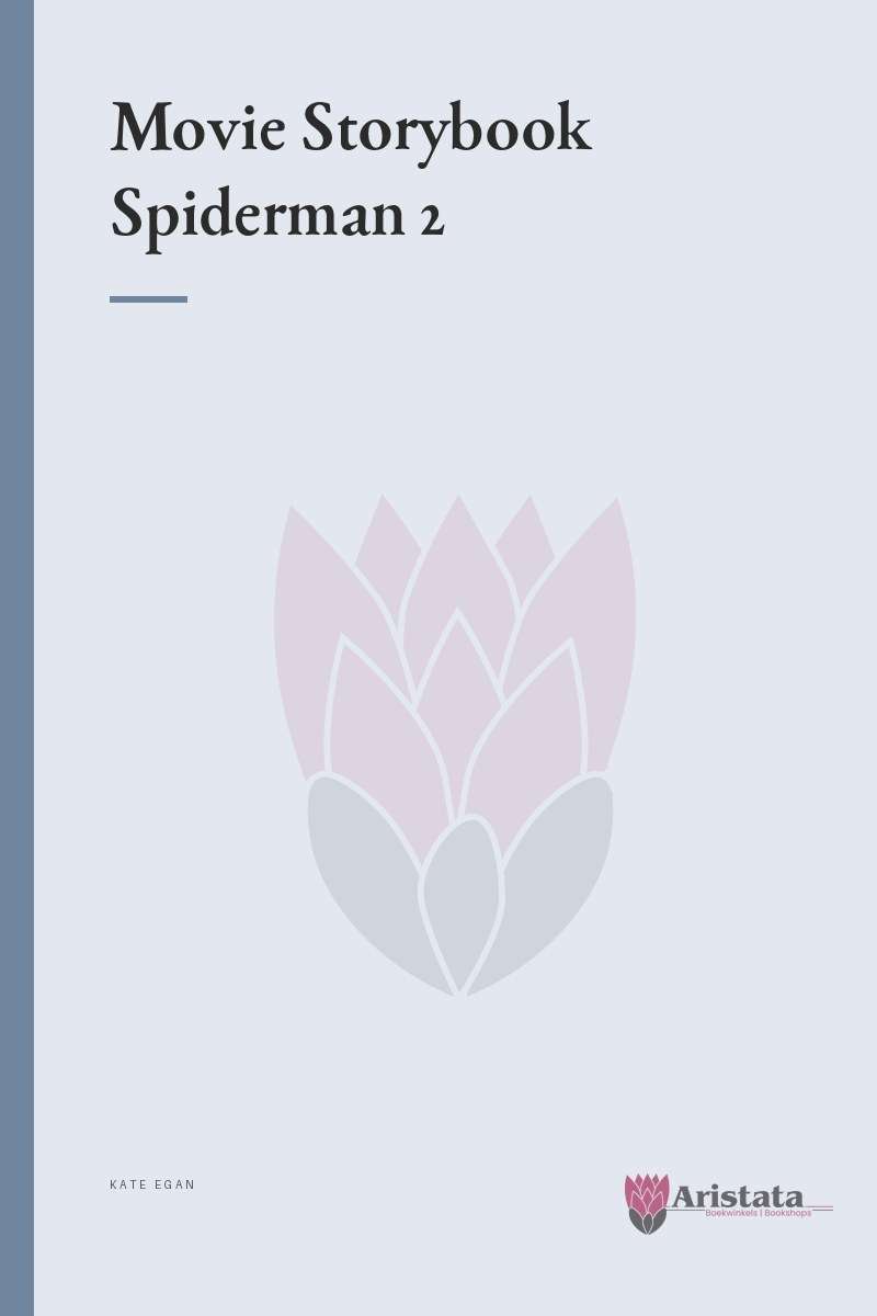 Movie Storybook Spiderman 2 SECONDHAND - Kate Egan
